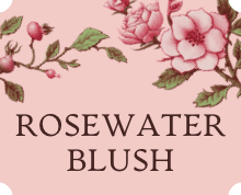 Rosewater Blush